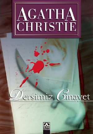 [Hercule Poirot 02] • Dersimiz Cinayet